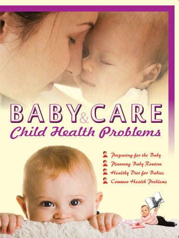 Baby Care & Child Health Problems