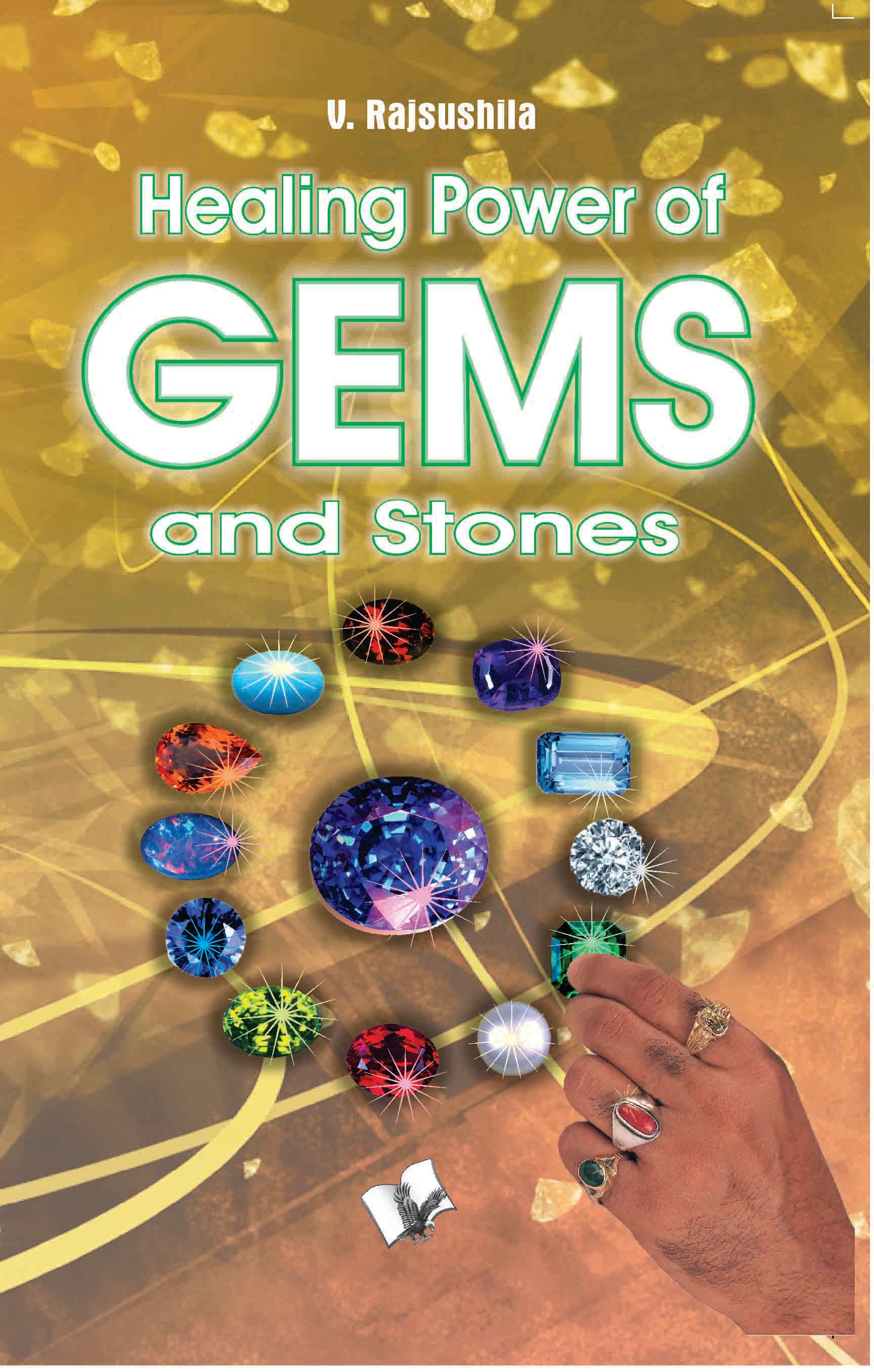 Healing Power Of Gems & Stones