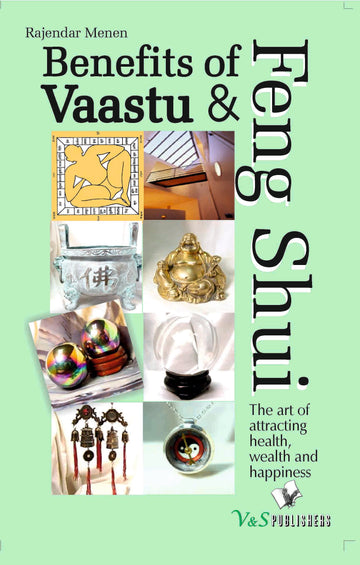 Benefits Of Vaastu & Feng Shui