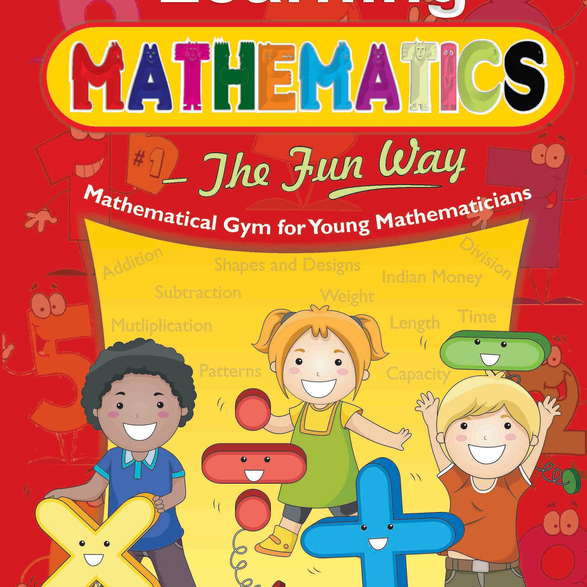 Learning Mathematics - The Fun Way