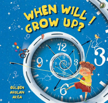 When Will I Grow Up?