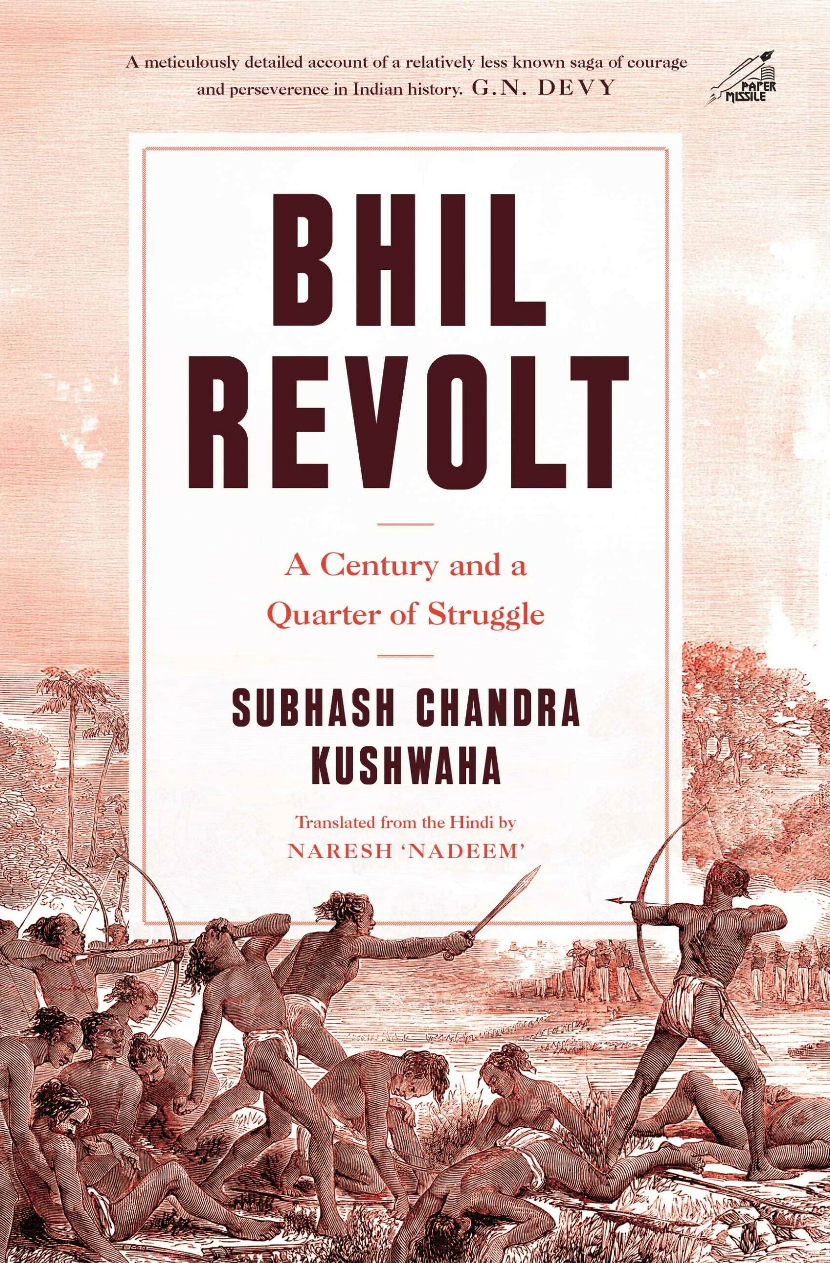 Bhil Revolt: A Century and a Quarter of Struggle