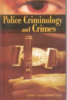 Police Criminology and Crimes