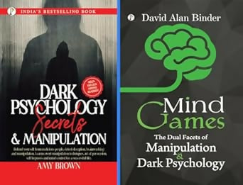 Dark Psychology Secrets and Manipulation + Mind Games : The Dual Facets of Manipulation and Dark Psychology combo set of 2 Books