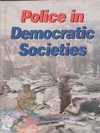 Police in Democratic Societies
