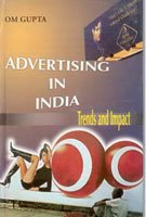 Advertising in India: Trends and Impact