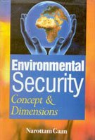 Environmental Security: Concept and Dimensons