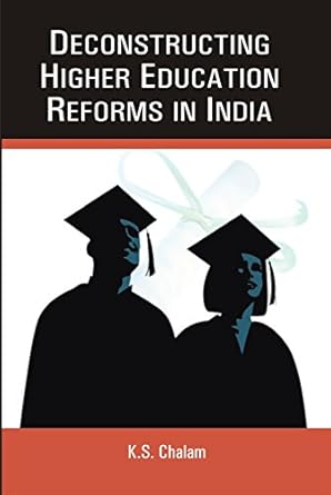 Deconstructing Higher Educational Reforms in India [Hardcover]