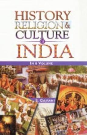 History, Religion and Culture of India (History, Religion and Culture of Western India) Volume Vol. 3rd [Hardcover]