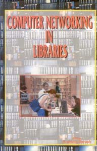 Computer Networking in Libraries