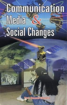 Communication Media and Social Changes [Hardcover]