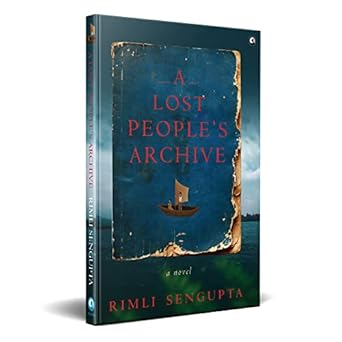 A Lost People’s Archive: A Novel