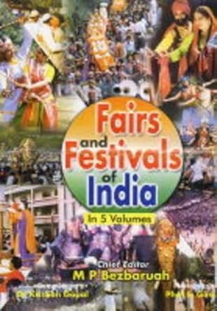 Fairs and Festivals of India (Andaman & Nicobar Islands, Kerala, Lakshadweep, Pondicherry, Tamil Nadu) Volume Vol. 3rd [Hardcover]