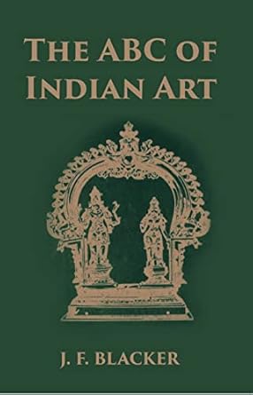 The Abc Of Indian Art