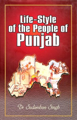 Life Style of the People of Punjab