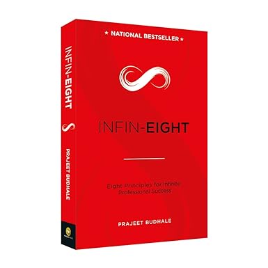 INFIN-EIGHT: Eight Principles for Infinite Professional Success