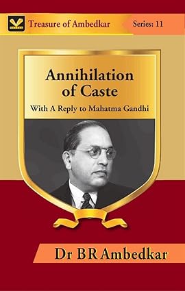 Annihilation of Caste: With A Reply to Mahatma Gandhi