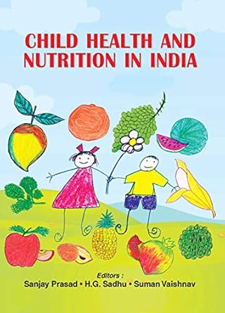 Child Health And Nutrition In India