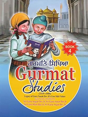 Gurmat Studies Book 4