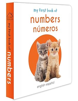 My First Book of Numbers Numeros : My First English Spanish Board Book (English - Espaol)