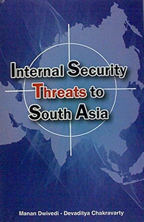Internal Security Threats to South Asia [Hardcover]