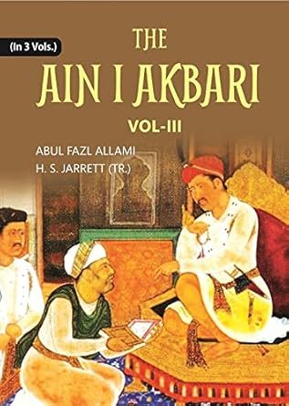 The Ain I Akbari Volume Vol. 3rd