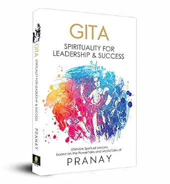 GITA: Spirituality For Leadership & Success