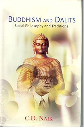 Buddhism and Dalits: Social Philosophy and Traditions