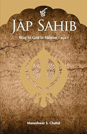 Jap Sahib : Way to God in Sikhism - Book 3