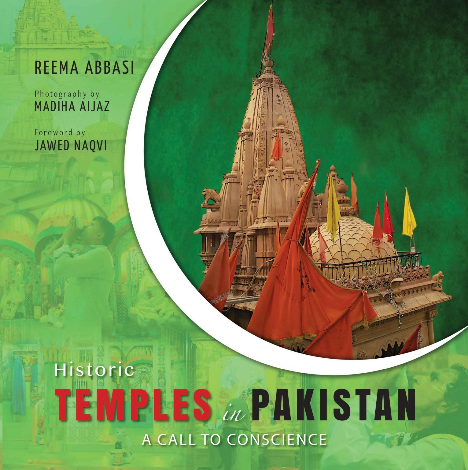 Historic Temples in Pakistan: A Call to Conscience