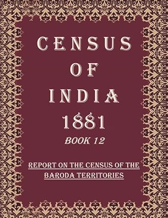 Census of India 1881: Report On The Census Of The Province Of Ajmere-Merwara and Statistics of the Population Enumerated In The Andamans