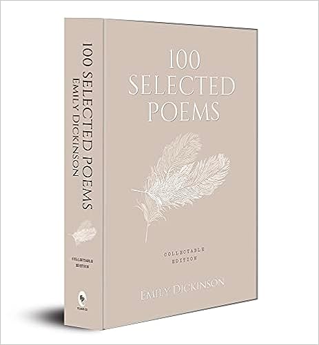 100 Selected Poems, Emily Dickinson: Collectable Hardbound edition