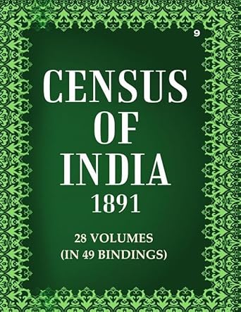 Census Of India 1891: Madras - Tables I to XVII-C, British Territory