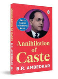 Annihilation of Caste by B.R. Ambedkar