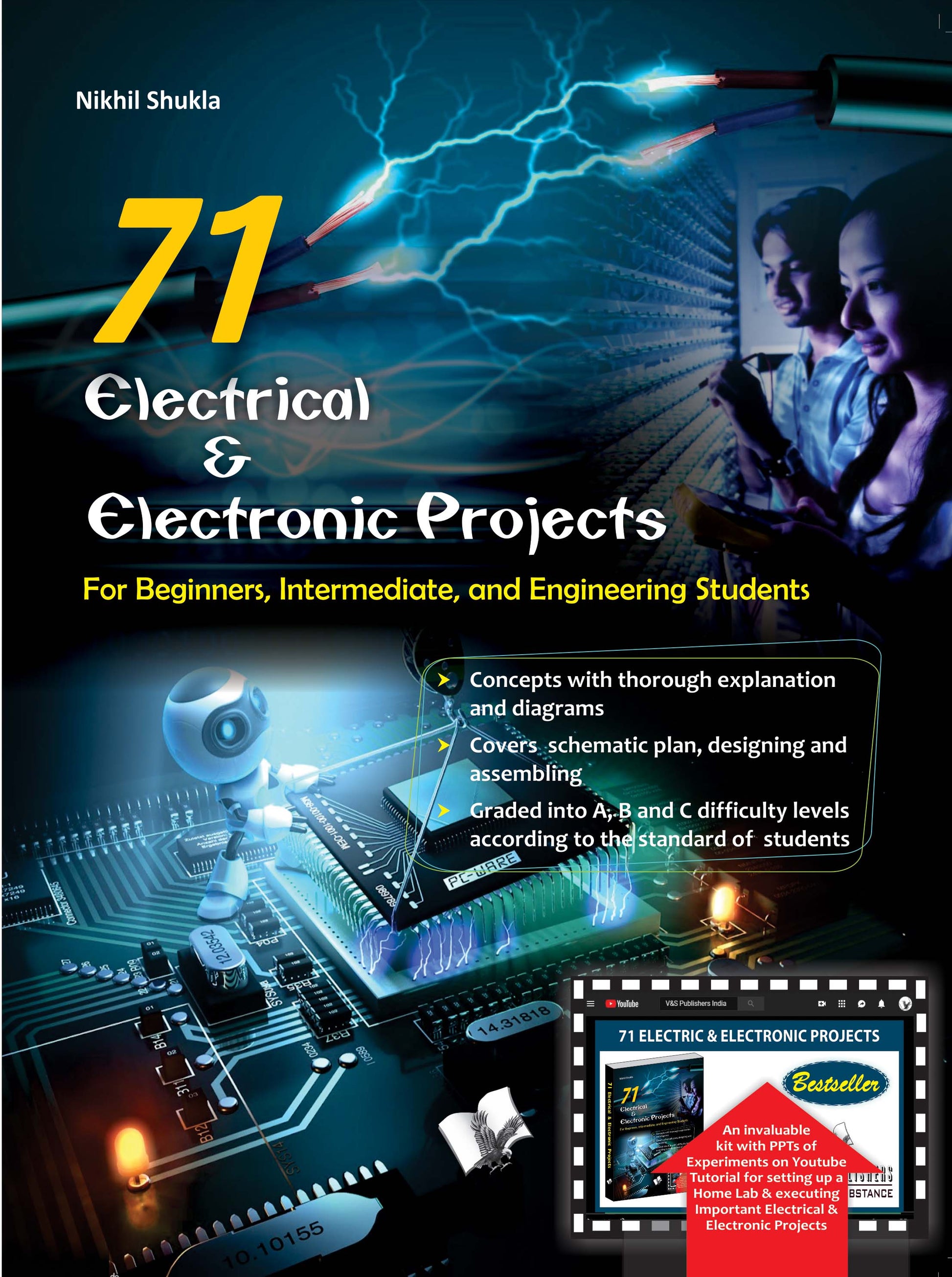 71 Electrical & Electronic Projects (With Youtube AV)