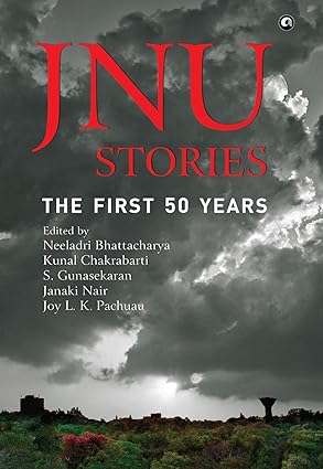 JNU STORIES: THE FIRST 50 YEARS