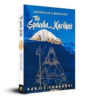 Sounds of Liberation, The Spanda Karikas