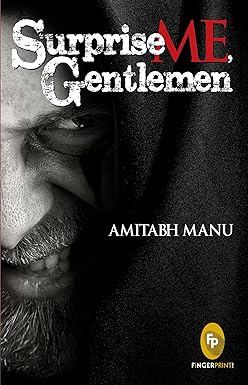 Surprise Me, Gentlemen!