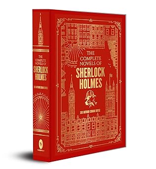 The Complete Novels of Sherlock Holmes (Deluxe Hardbound Edition)