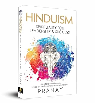 HINDUISM: Spirituality For Leadership & Success