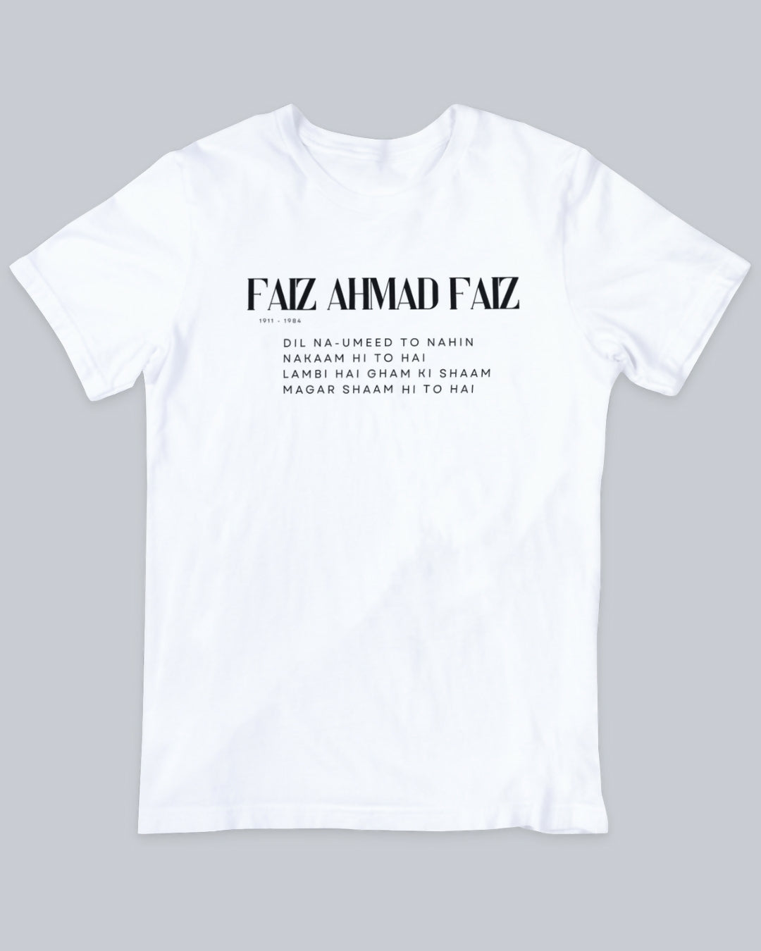 Faiz Ahmad Faiz Unisex Tshirt