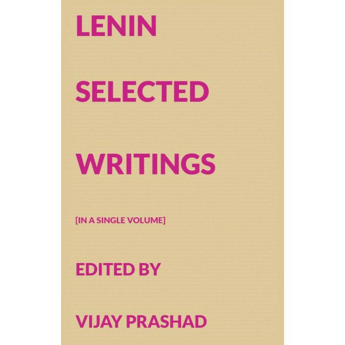 Lenin Selected Writings