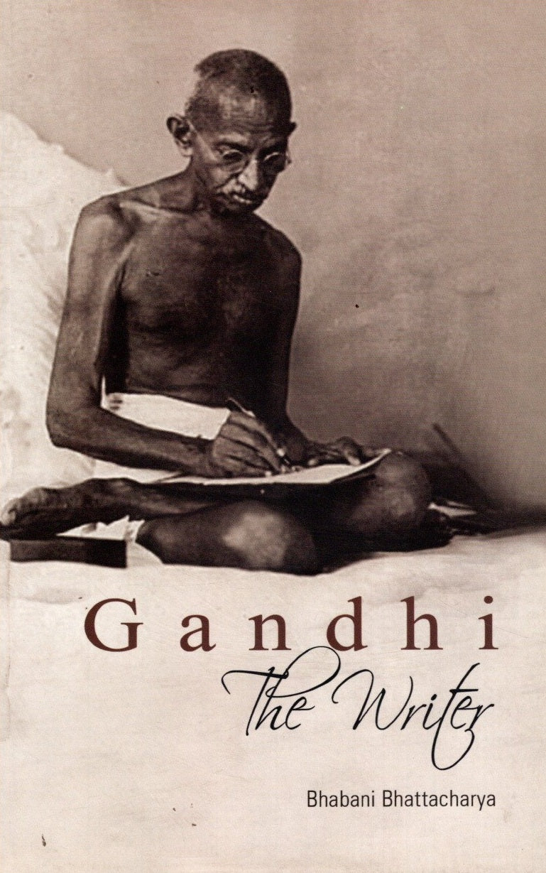 Gandhi The Writer