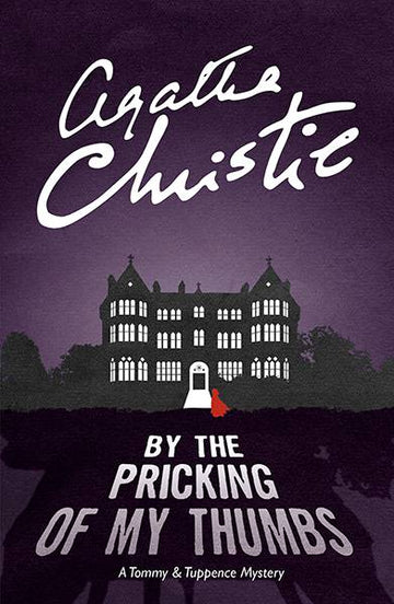 By The Pricking Of My Thumbs