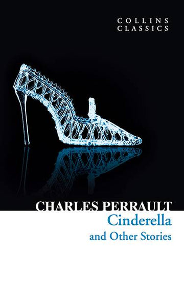 Cinderella And Other Stories