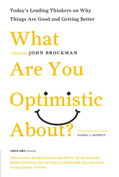 What Are You Optimistic About?