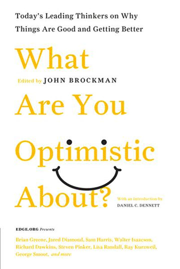 What Are You Optimistic About?