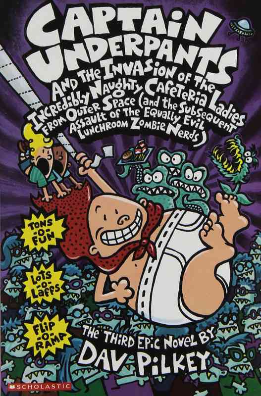 Captain Underpants #03: The Invasion of the Incredibly Naughty