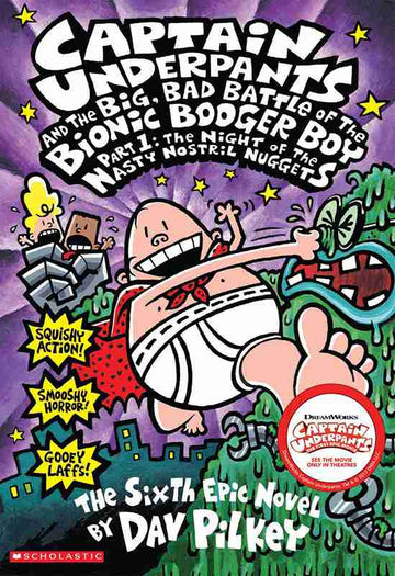Captain Underpants #06: The Big Bad Battle of the Bionic Booger Boy Part 1