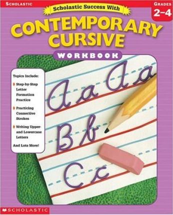 Scholastic Success With Contemporary Cursive Level-2-4